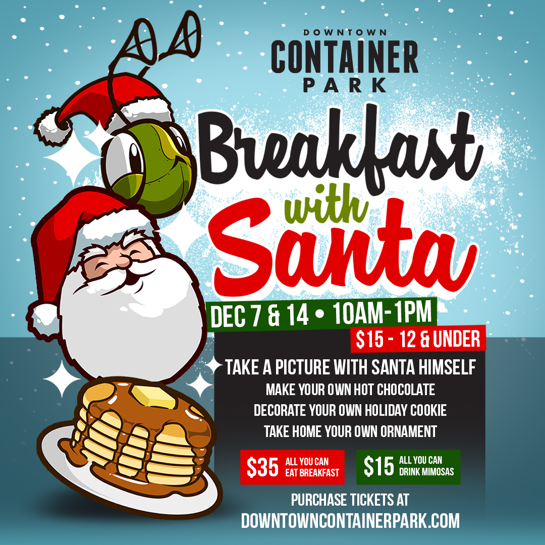 Breakfast with Santa Downtown Container Park